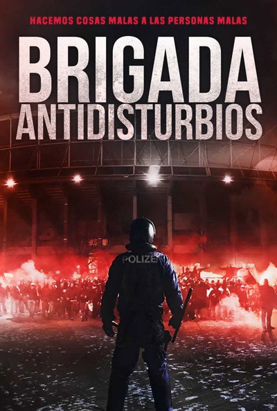 Póster de Brigada antidisturbios