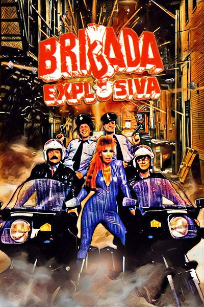 Póster de Brigada explosiva