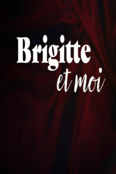 Póster de Brigitte et moi