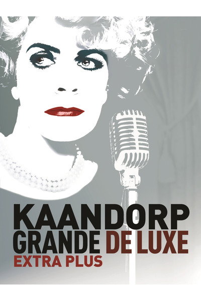 Póster de Brigitte Kaandorp: Grande de luxe extra plus