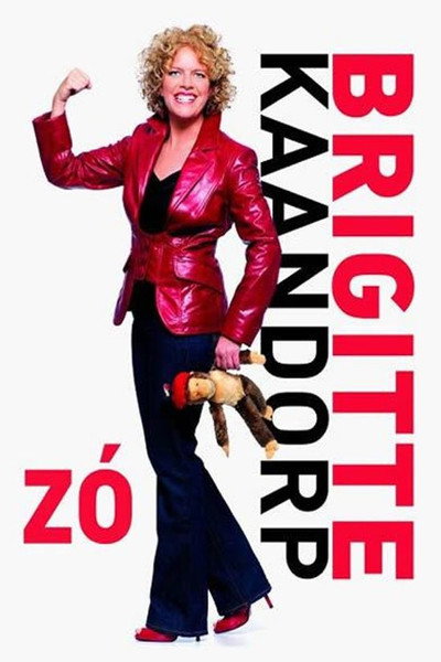 Póster de Brigitte Kaandorp: Zó