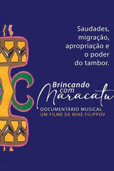Póster de Brincando com Maracatu