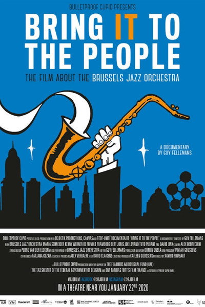 Póster de Bring it to the people: the film about the Brussels Jazz Orchestra