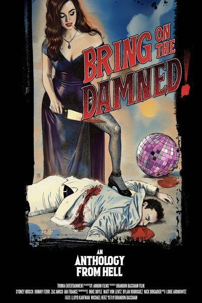 Póster de Bring on the Damned!