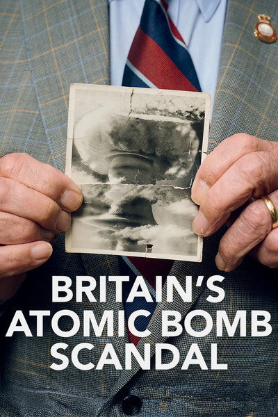Póster de Britain's Atomic Bomb Scandal