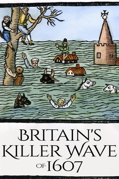 Póster de Britain's Killer Wave of 1607