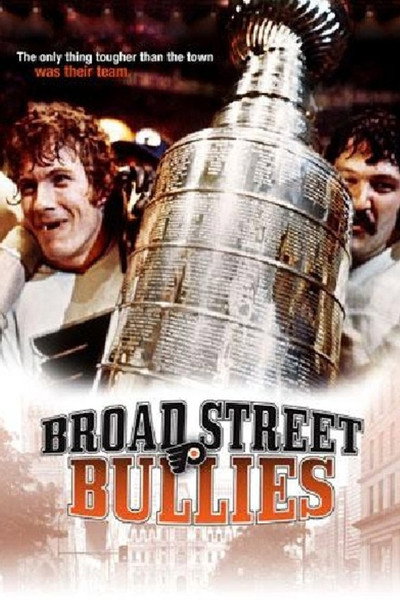 Póster de Broad Street Bullies