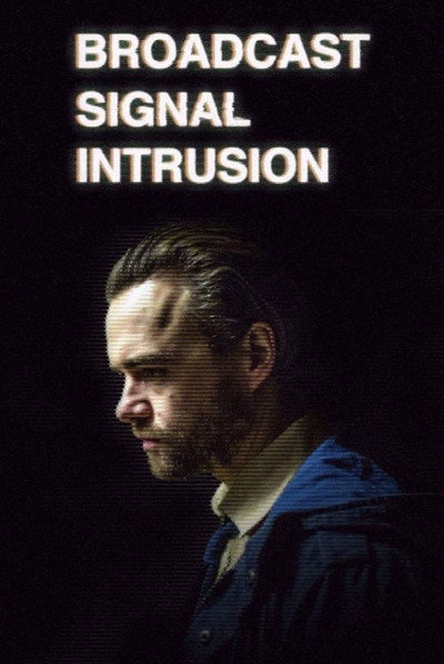 Póster de Broadcast Signal Intrusion