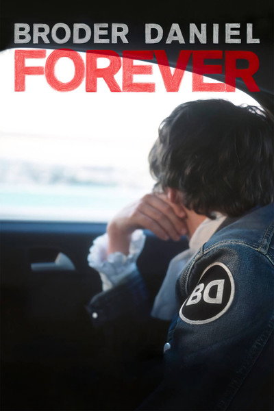Póster de Broder Daniel Forever