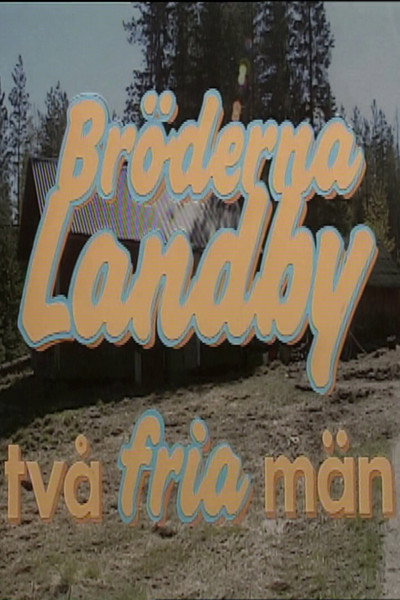 Póster de Bröderna Landby - Två fria män