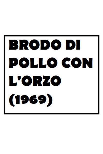 Póster de Brodo di pollo con l'orzo