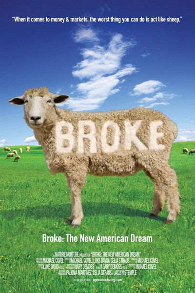 Póster de Broke: The New American Dream