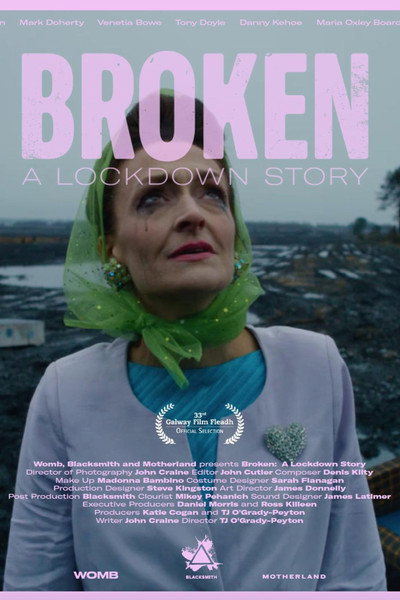 Póster de Broken: A Lockdown Story