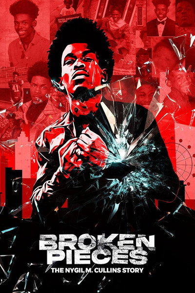 Póster de Broken Pieces: The Nygil M. Cullins Story
