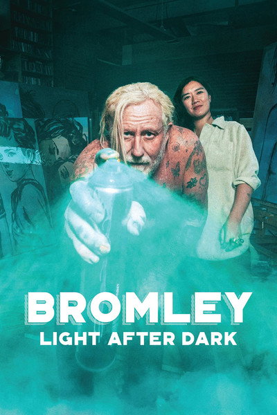 Póster de Bromley: Light After Dark