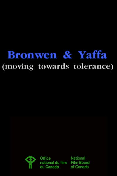 Póster de Bronwen & Yaffa: Moving Towards Tolerance