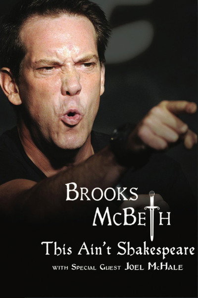 Póster de Brooks McBeth: This Ain't Shakespeare