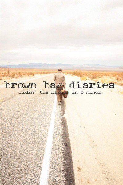 Póster de Brown Bag Diaries: Ridin' the Blinds in B Minor