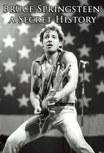 Póster de Bruce Springsteen: A Secret History
