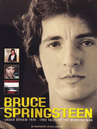 Póster de Bruce Springsteen: Under Review 1978-1982 - Tales of the Working Man