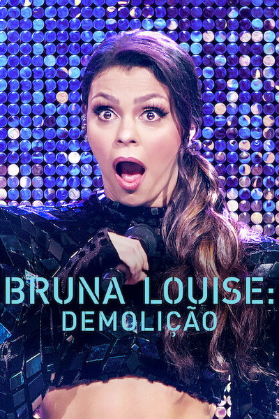 Póster de Bruna Louise: Demolition