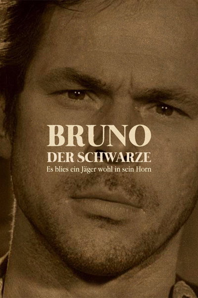 Póster de Bruno the Black - One Day a Hunter Blew His Horn