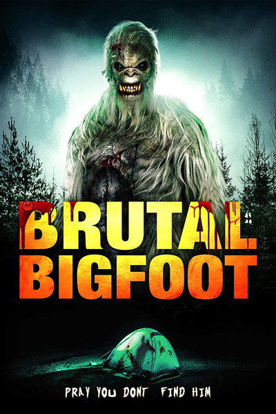 Póster de Brutal Bigfoot Encounters: Mutilations and Mutations