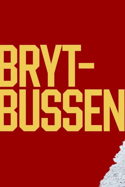 Póster de Brytbussen