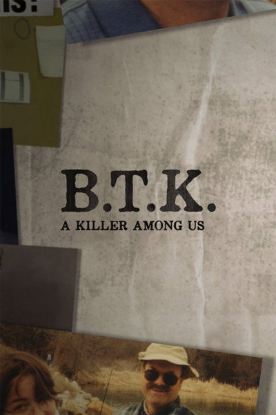 Póster de BTK: A Killer Among Us