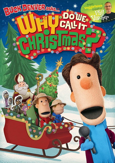 Póster de Buck Denver Asks... Why Do We Call It Christmas?