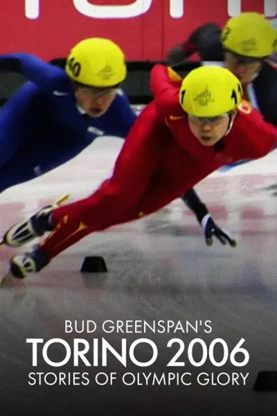 Póster de Bud Greenspan's Torino 2006: Stories of Olympic Glory