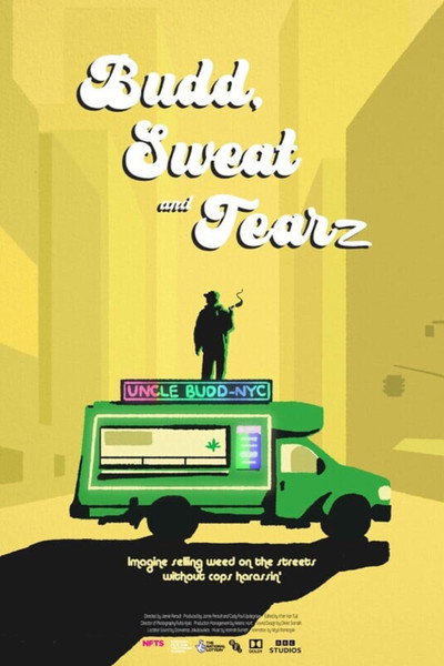 Póster de Budd, Sweat & Tearz