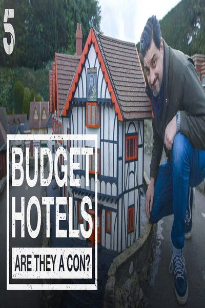 Póster de Budget Hotels: Are They a Con?