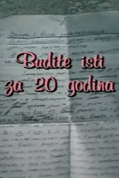 Póster de Budite isti za 20 godina