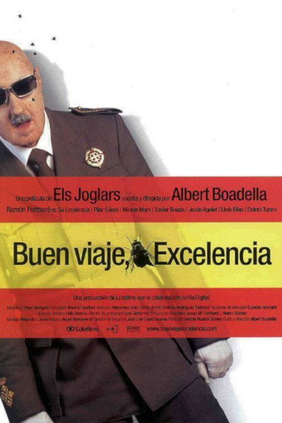 Póster de Buen viaje, Excelencia