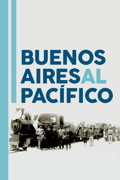 Póster de Buenos Aires al Pacífico