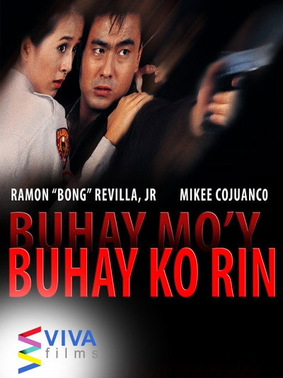 Póster de Buhay mo'y buhay ko rin