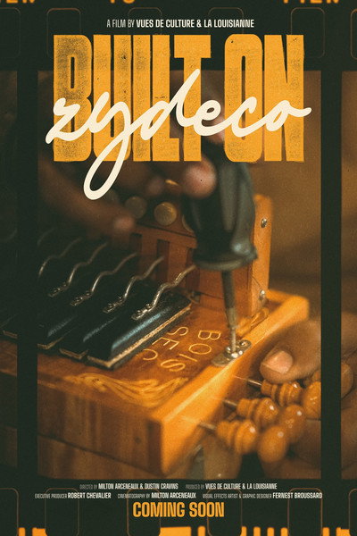 Póster de Built on Zydeco