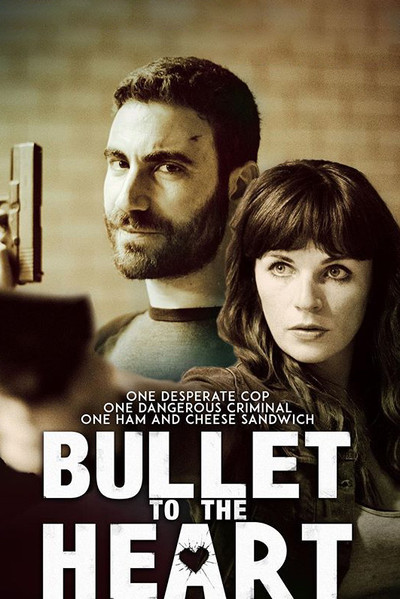 Póster de Bullet to the Heart