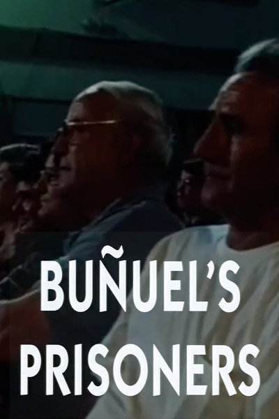 Póster de Buñuel's Prisoners