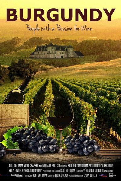 Póster de Burgundy: People with a Passion for Wine