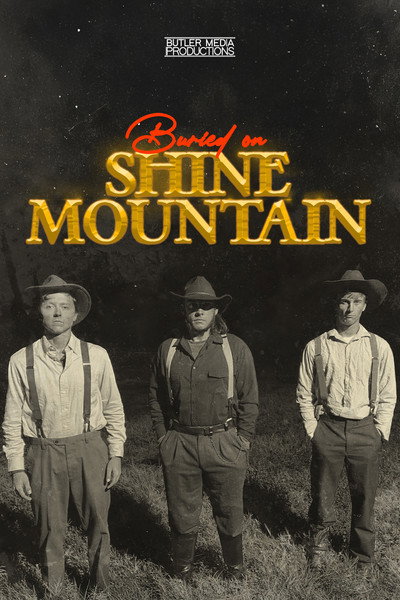Póster de Buried on Shine Mountain