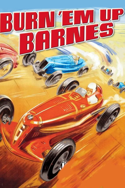 Póster de Burn 'Em Up Barnes