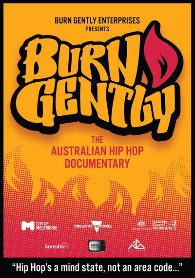 Póster de Burn Gently: An Australian Hip Hop Documentary