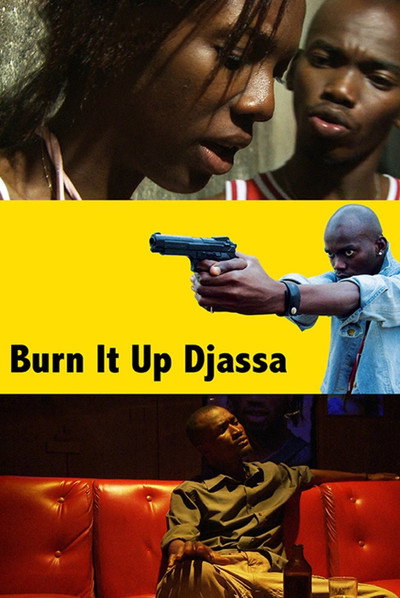 Póster de Burn It Up, Djassa