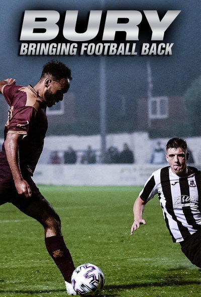 Póster de Bury: Bringing Football Back
