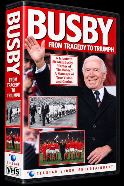 Póster de Busby: From Tragedy to Triumph