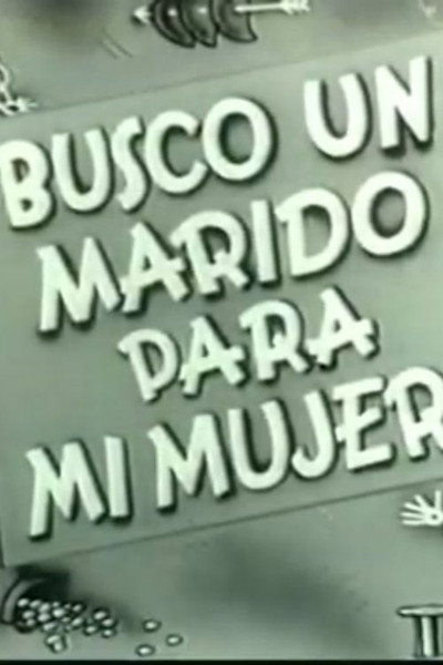 Póster de Busco un marido para mi mujer