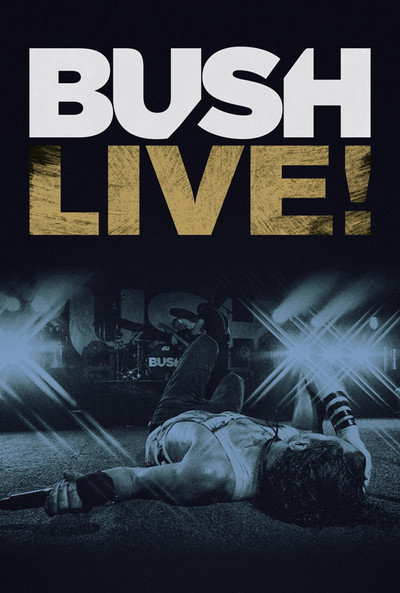 Póster de Bush Live from Roseland