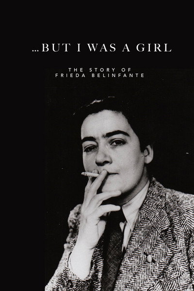 Póster de ...But I Was a Girl: The Story of Frieda Belinfante